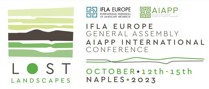 AIAPP MEĐUNARODNA KONFERENCIJA i IFLA OPĆA SKUPŠTINA: LOST&nbsp;LANDSCAPES