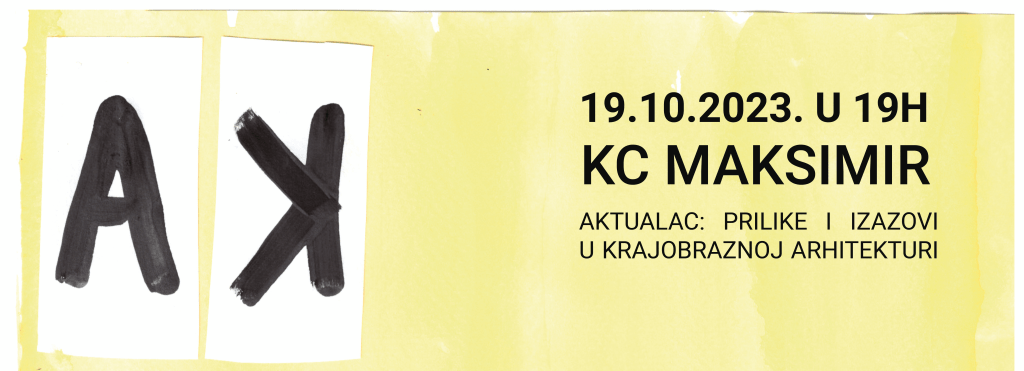 AKtualac: prilike i izazovi u krajobraznoj&nbsp;arhitekturi