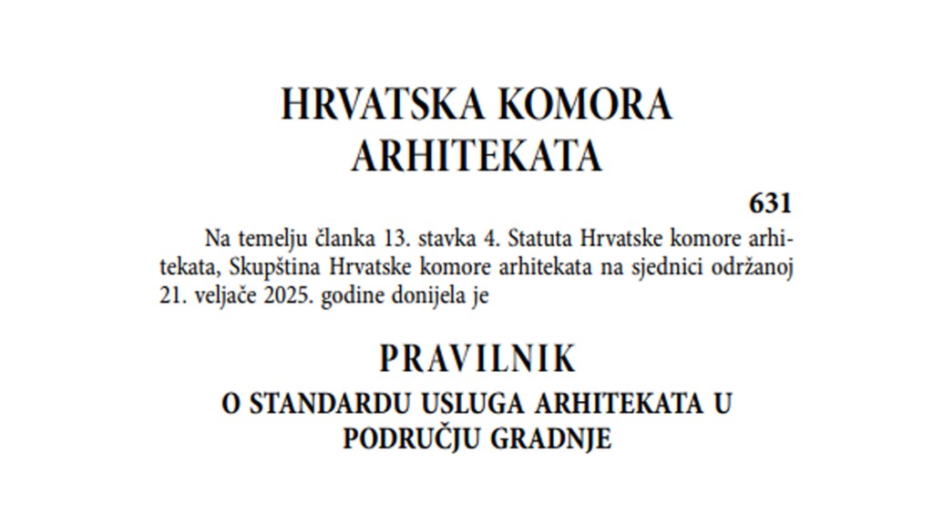 Novi Pravilnik o standardu usluga arhitekata u području&nbsp;gradnje