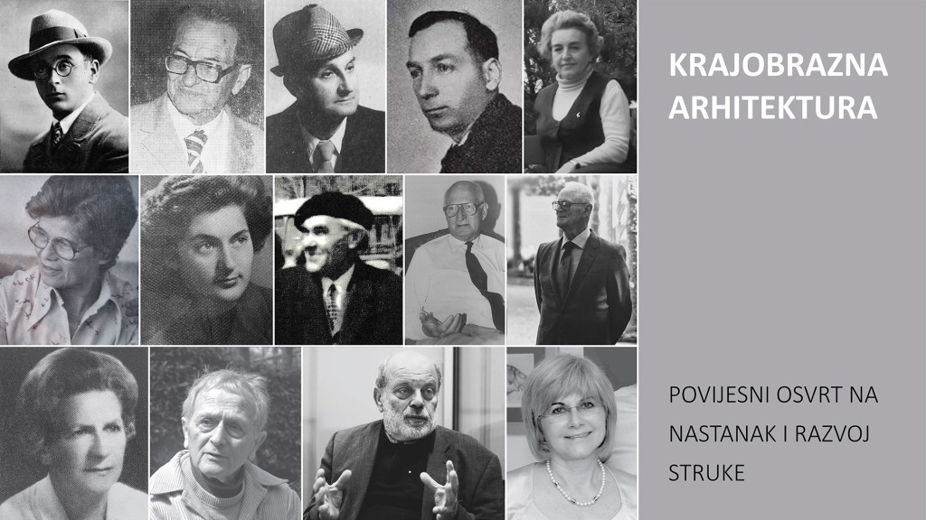 Krajobrazna arhitektura – povijesni osvrt na nastanak i razvoj struke