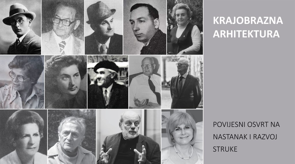 Krajobrazna arhitektura – povijesni osvrt na nastanak i razvoj&nbsp;struke